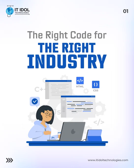 The Right Code for the Right Industry | IT IDOL Technologies