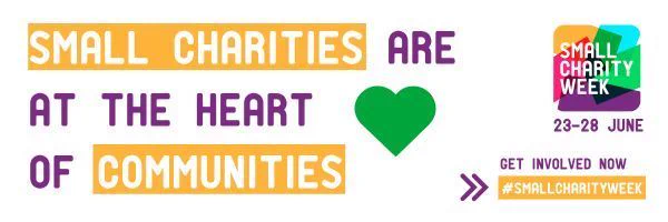 Small Charities are the heart of communities. Small Charity Week logo.