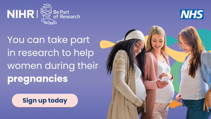You can take part in research to help women during their pregnancies. 

Sign up today.