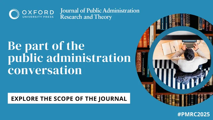 Explore the benefits of publishing with the Journal of Public Administration Research and Theory, alongside PMRC 2025.
