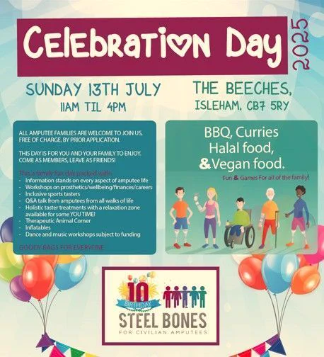 Celebration Day poster. Sunday 13 July 11am to 4pm. The Beeches Isleham CB7 5RY. Graphics of amputees side by side. We also see bunting and balloons.