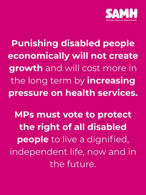 Punishing disabled people economically will not create growth and will cost more in the long term by increasing pressure on health services.

MPs must vote to protect the right of all disabled people to live a dignified, independent life, now and in the future.