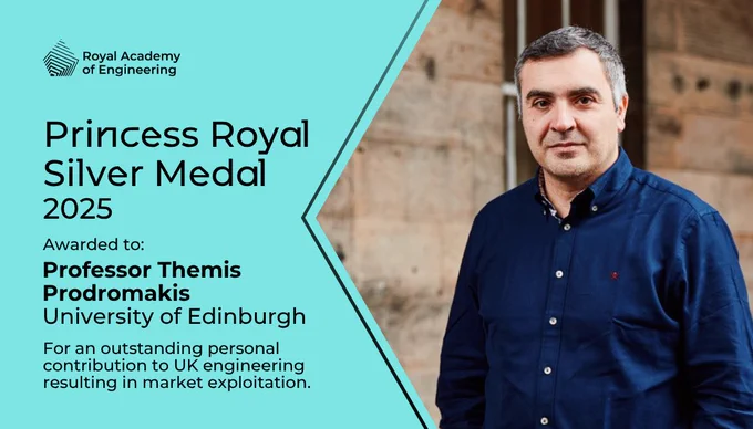 Promotional image featuring Professor Themis Prodromakis, winner of the Royal Academy of Engineering Princess Royal Silver Medal 2025, from the University of Edinburgh, for outstanding personal contribution to UK engineering. The professor is depicted standing confidently outdoors.