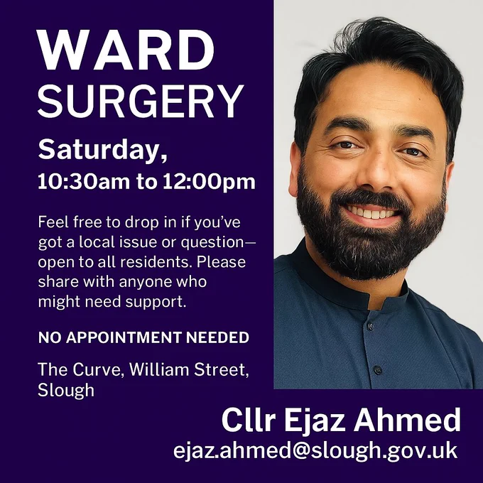Cllr Ejaz Ahmed’s ward surgery on 28 June at The Curve, with photo and event details.