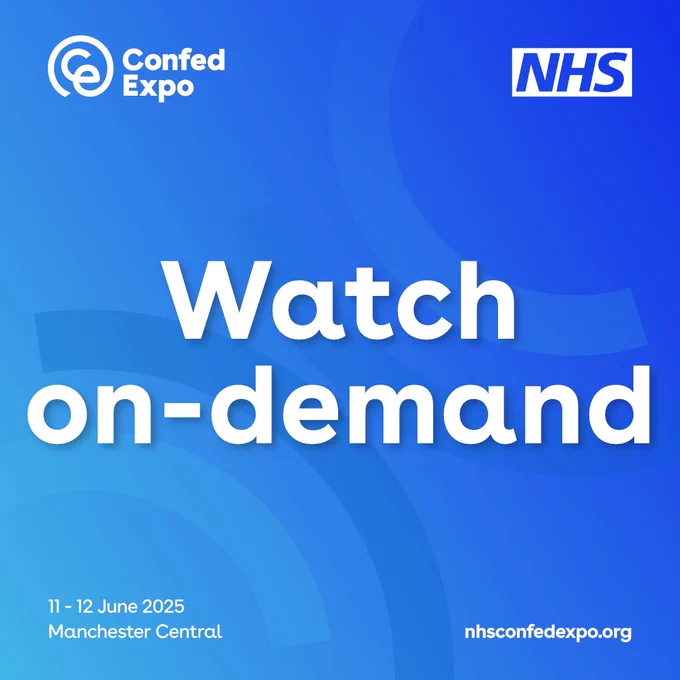 The asset shows the NHS ConfedExpo logo in the left corner and the NHS logo in the right corner. 
Below this reads: Watch on-demand.  Manchester Central, nhsconfedexpo.org