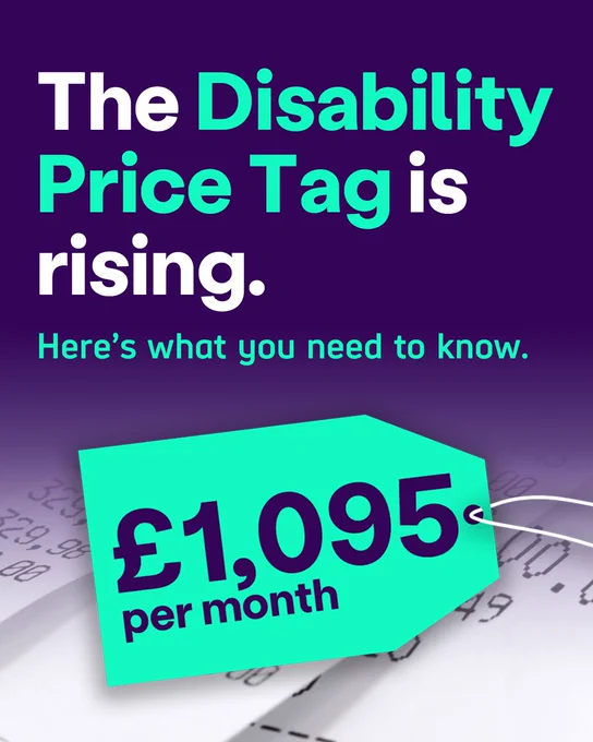 The Disability Price Tag is rising. Here's what you need to know. A green price tag reads, '£1,095 per month'