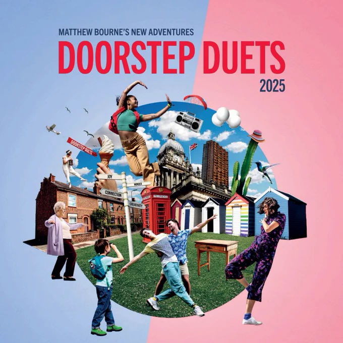Navy and hot pink text on blue and pink background with images of people dancing.  

The text reads:  
Matthew Bourne's New Adventures 
Doorstep Duets  
2025 