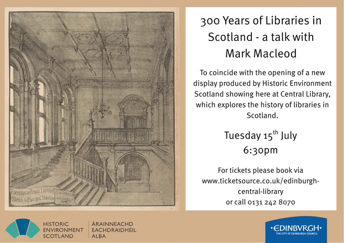 Poster image for the 300 years of libraries in Scotland talk with Mark Macleod features the architect's sketch for the principal staircase of Edinburgh Central Library.