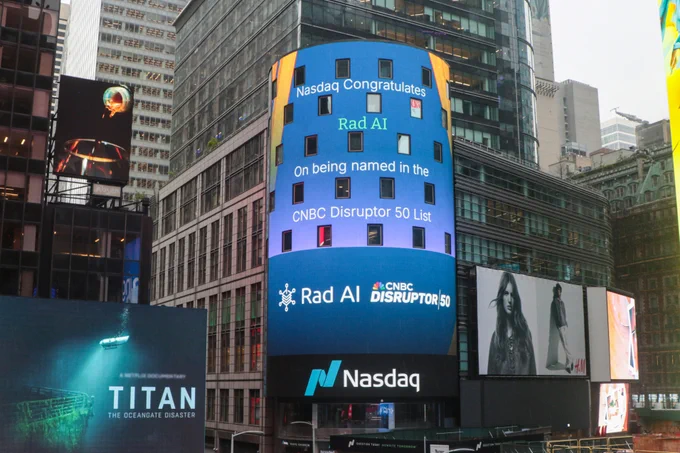 Rad AI Named to CNBC Disruptor 50 List For Pioneering Generative AI in Healthcare, featured on Nasdaq tower.