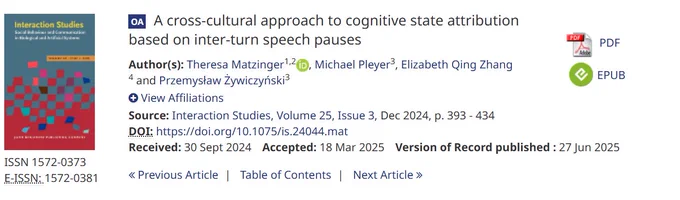 A cross-cultural approach to cognitive state attribution based on inter-turn speech pauses
Author(s): Theresa Matzinger, Michael Pleyer, Elizabeth Qing Zhang and Przemysław Żywiczyński3