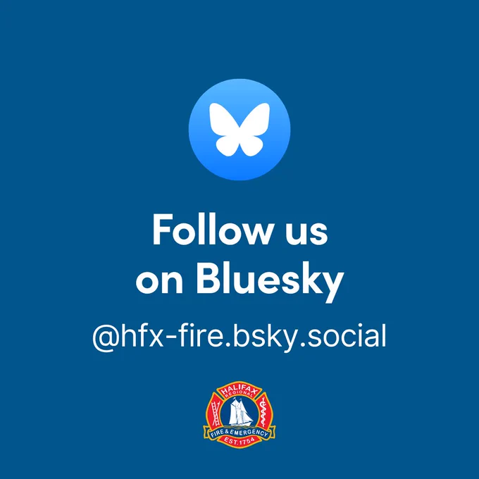 Blue background with the Bluesky logo at the top and the text 'Follow us on Bluesky @hfx-fire.bsky.social' with the Halifax Regional Fire & Emergency logo centred at the bottom.