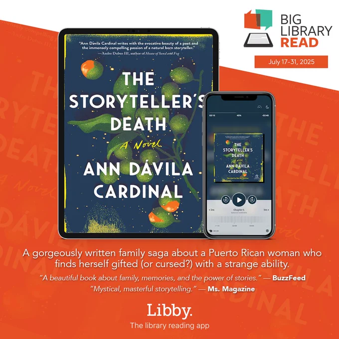 Cover of 'The Storyteller's Death' by Ann Dávila Cardinal displayed on a tablet and smartphone, promoting the Big Library Read event from July 17-31, 2025.