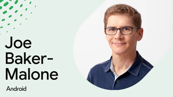 Meet the Android Studio Team: Joe Baker-Malone 