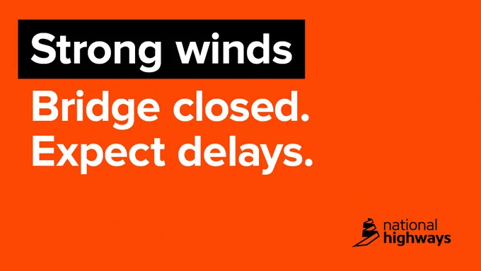 Strong winds, bridge closed banner