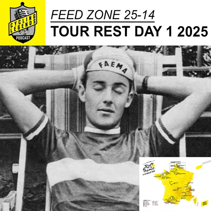 Cycling Legends Podcast - Feed zone 25-14. Rest Day 1 of the 2025 Tour de France. The photo shows Charly Gaul