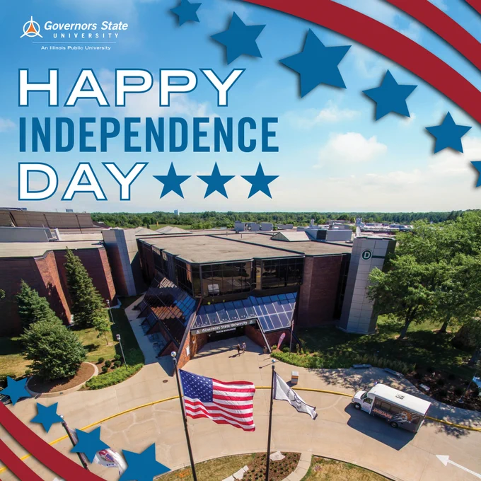 Happy Independence Day" graphic from Governors State University featuring an aerial view of the campus with an American flag prominently displayed in the foreground.