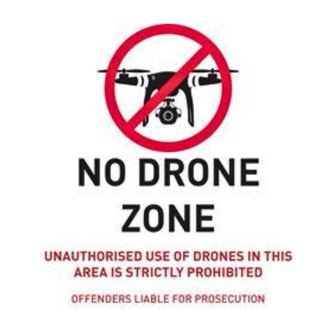 No drone zone. Unauthorised use of drones in this area is strictly prohibited. Offenders liable for prosecution.