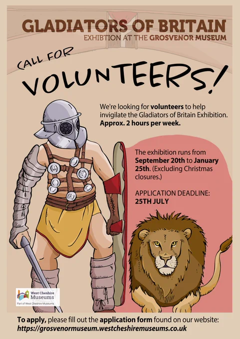 Poster calling for volunteers for Gladiators of Britain gallery invigilators, showing a cartoon of a Roman soldier and a lion.