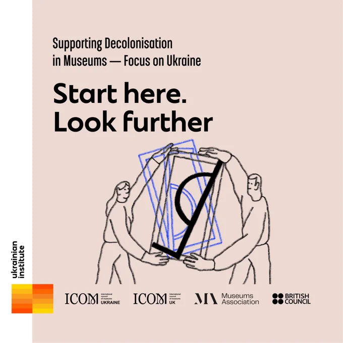 Cartoon of two people holding a picture frame together. Text: Supporting Decolonisation in Museums - Focus on Ukraine. Start here. Look further.