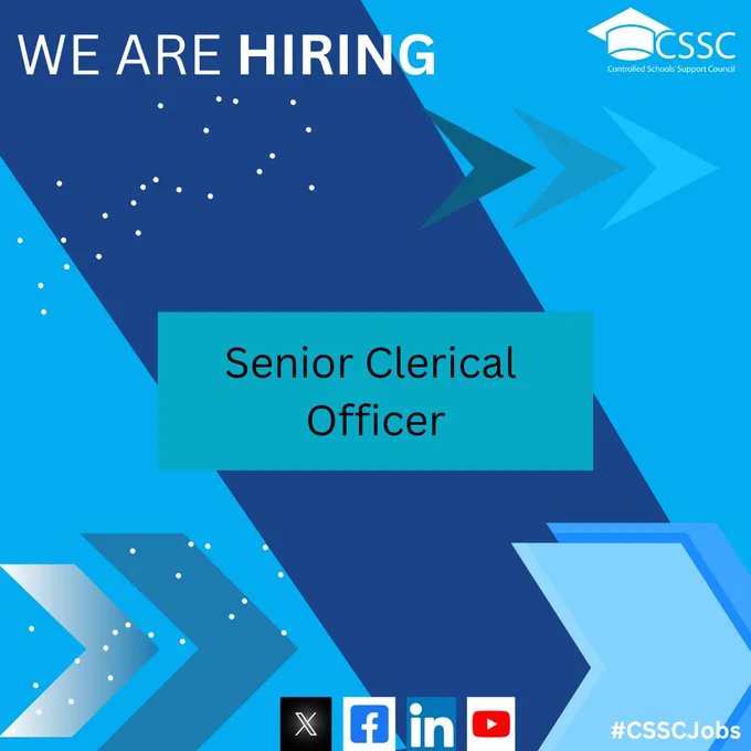 We are hiring - Senior Clerical Officer graphic with blue background with CSSC logo, #CSSCJobs and icons depicting social media platforms: X, Facebook, LinkedIn and YouTube. 