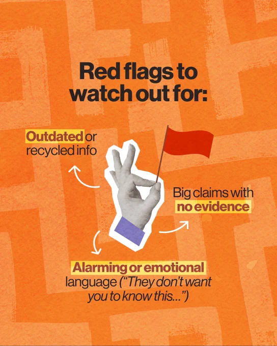 Text overlay: Red flags to watch out for: outdated or recycled info, big claims with no evidence, alarming or emotional language ("They don't want you to know this...").