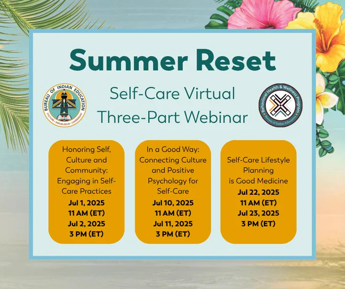 Graphic promoting a Summer Reset virtual webinar series on self-care with dates and times in July 2025, featuring cultural and psychological wellness topics.