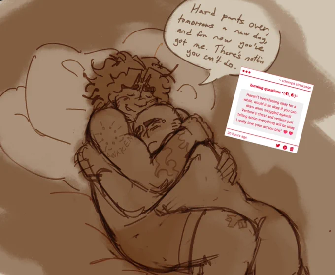 Venture says "Hard parts over, tomorrows a new day, and for now you've got me. There's nothin you can't do. 