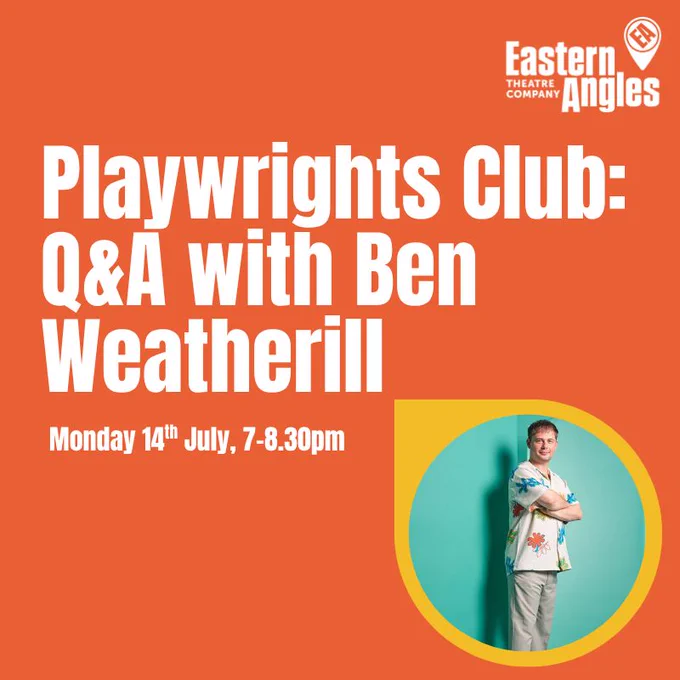 Orange square with white title text for Playwrights Club and a headshot of Ben Weatherill