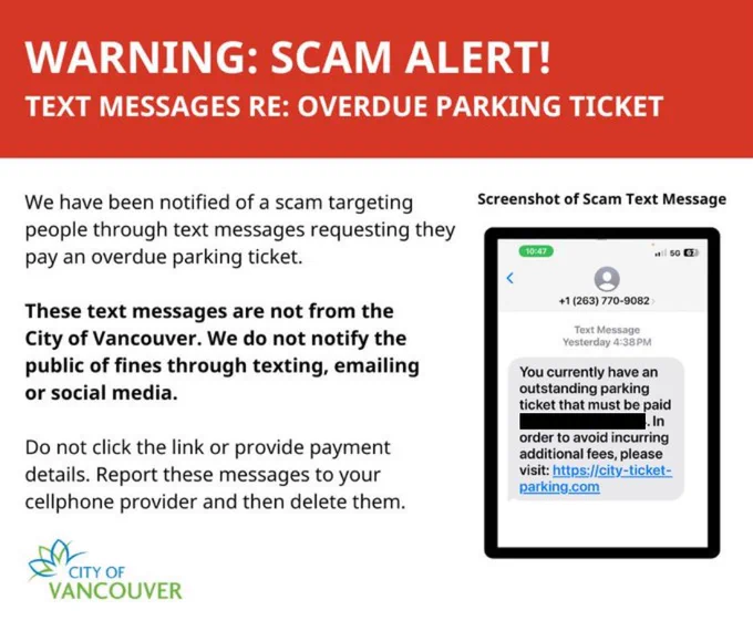 Scam alert regarding parking ticket payment text messages coming from the City of Vancouver. Do not reply or share payment notification.