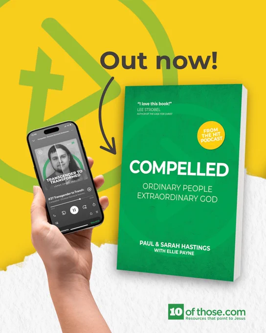 Compelled book is out now, telling the stories of seven ordinary people transformed by an extraordinary God. From the creators of Compelled podcast and 10ofthose