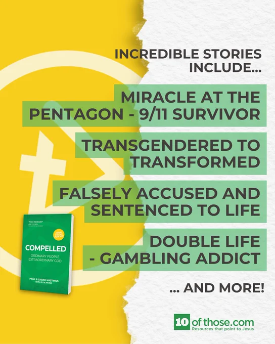 Compelled book is out now, telling the stories of seven ordinary people transformed by an extraordinary God. From the creators of Compelled podcast and 10ofthose, includes 9/11 pentagon survivor, transgendered to transformed, falsely accused and sentenced to life, and leading a double life for a gambling addict.