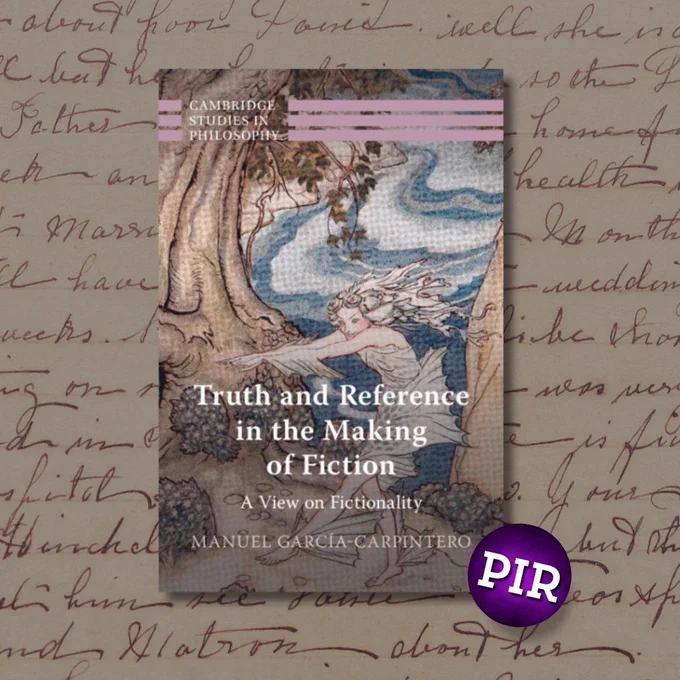 Book cover for Truth and Reference in the Making of Fiction: A View on Fictionality by Manuel García-Carpintero. The cover features a classical illustration of a figure in a flowing gown reaching toward a blue, cloudy sky with trees in the background. The title is in white serif text, overlaid on the artwork. A dark purple circular badge in the bottom-right corner displays the "PIR" logo. The background repeats the handwritten script from the previous image.