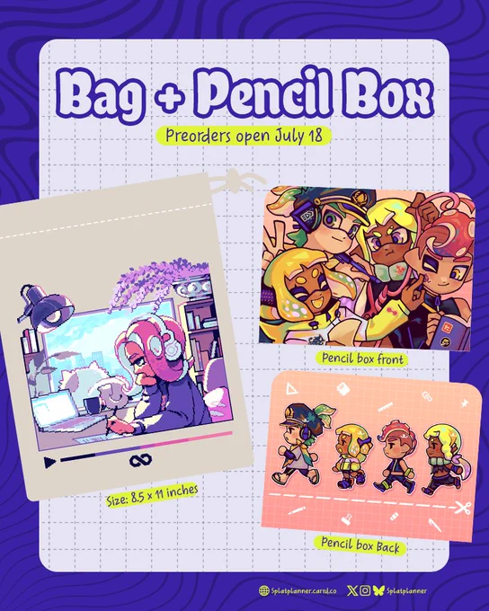Text: "Bag   Pencil Box. Preorders open July 18. Bag size: 8.5 x 11 inches. Pencil box front, pencil box back." On the left is a mockup of the small bag shown, on the right side you can see both the front and back display of the pencil box.