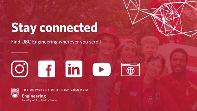 Promotional image for UBC Engineering featuring a group of diverse students smiling, with social media icons and the text 'Stay connected' above, and the University of British Columbia Engineering logo at the bottom.
