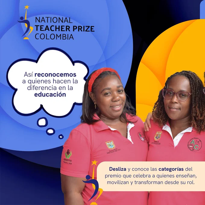 Fondo dividido en azul y naranja con diseño gráfico de burbujas y líneas curvas. En el centro aparece una burbuja de diálogo con el texto: “Así reconocemos a quienes hacen la diferencia en la educación”. En la parte inferior derecha, texto sobre fondo beige: “Desliza y conoce las categorías del premio que celebra a quienes enseñan, movilizan y transforman desde su rol”. A la izquierda, el logo del National Teacher Prize Colombia. A la derecha, dos mujeres afrodescendientes con camisetas rosadas del colegio, abrazadas y sonriendo.