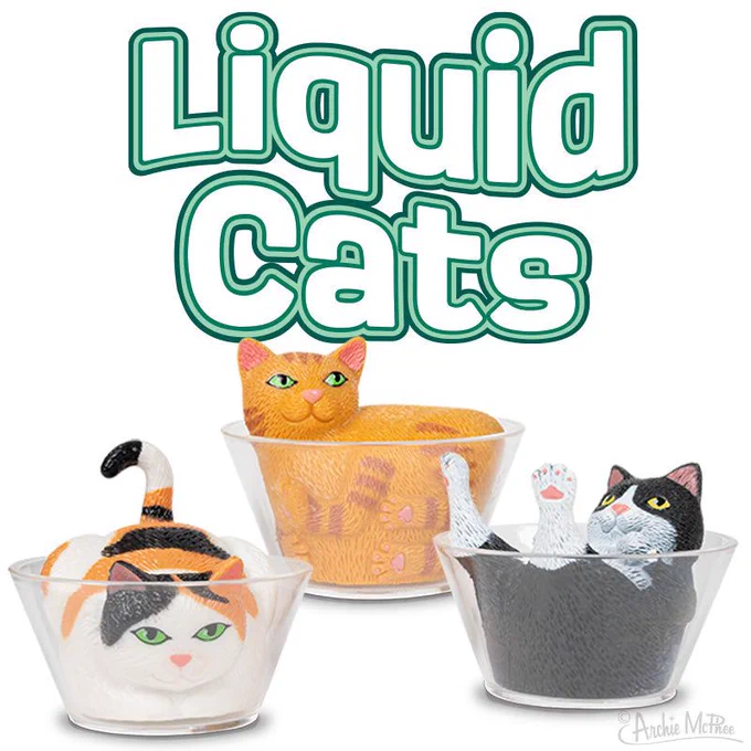 Three plastic cat figures squished into bowls. They are collectible toys. The text says "Liquid Cats"