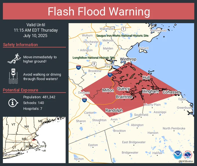 This graphic displays a flash flood warning plotted on a map. The warning is in effect until 11:15 AM EDT. The warning includes Quincy MA, Randolph MA and Milton MA. Avoid walking or driving through flood waters! Move immediately to higher ground! There are 481,342 people in the warning along with 140 schools and 7 hospitals.