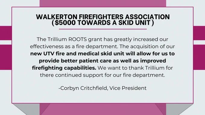Roots Community Fund Donation to the Walkerton Firefighters Association. 