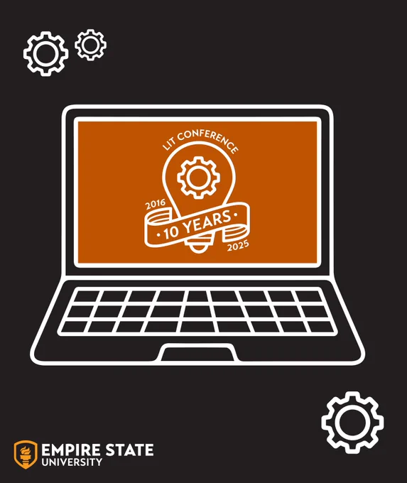 Illustration of a laptop displaying the LIT Conference 10-year anniversary logo (2016–2025) on an orange screen. The logo features a location pin with a gear inside and a ribbon reading "10 Years." White gear icons appear around the laptop on a black background. The Empire State University logo is in the bottom left corner.