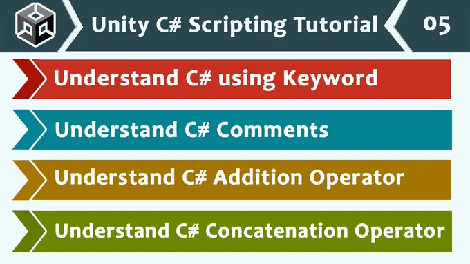 Dive into C# essentials: understand the using keyword, master the art of comments, and explore the addition and concatenation operators in Unity. Build a strong foundation for game scripting with this clear, beginner-friendly tutorial