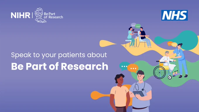 Speak to your patients about Be Part of Research