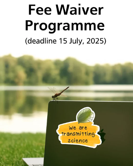 A peaceful outdoor scene featuring a laptop on the grass by a serene lake. A dragonfly sits on the computer, which has a sticker that says "We are Transmitting Science". Overlaid text announces: "Fee Waiver Programme (deadline 15 July 2025)" to obtain a free course at Transmitting Science.