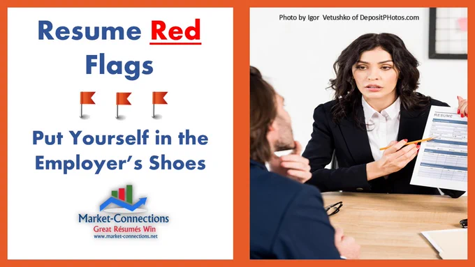 A split image. On the left, a blue background with text "Resume Red Flags" (with "Red" in red), "Put Yourself in the Employer's Shoes," and three red flag icons. A "Market-Connections" logo is at the bottom left, outlining https://www.market-connections.net. On the right, a woman in a suit points to a resume while talking to a man. A photo credit is in the top right.