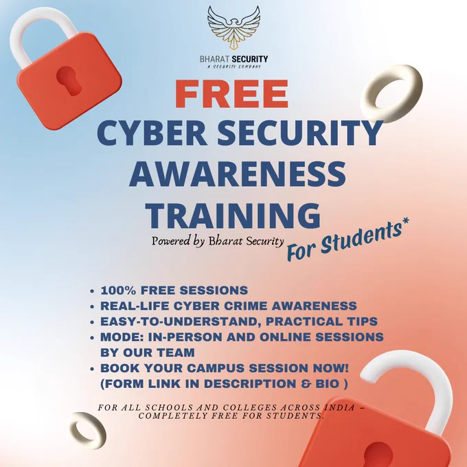 We're launching Free Cyber Security Awareness Trainings for students across India! 🎓🛡️

Led by Mukesh Kumar Rana, CEO of Bharat Security, our mission is to build a CyberSafe Generation 🇮🇳

📌 For schools & colleges
🎓 100% free
📩 Request a session via form (Link in bio)

#CyberSafeIndia #BharatSecurity #CyberAwareness #DigitalIndia #CyberSecurityForStudents #OnlineSafety #TechForGood #CyberShakti