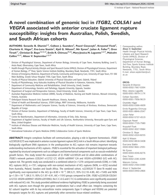 Dlamini S, Saunders C, Cieszczyk P, et al. A novel combination of genomic loci in ITGB2, COL5A1 and VEGFA associated with anterior cruciate ligament rupture susceptibility: insights from Australian, Polish, Swedish, and South African cohorts. Biology of Sport. 2026;43(1):3-20. doi:10.5114/biolsport.2026.152346.