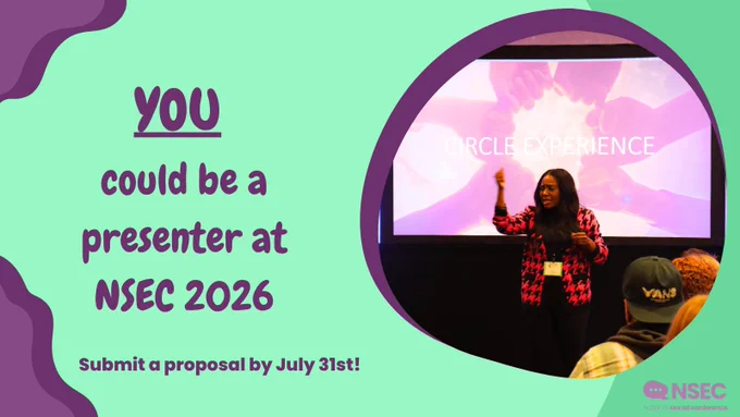 Image has a green background. On the left side of the image is a photo of someone presenting at NSEC 2024. The image has the text "You could be a presenter at NSEC 2026. Submit a proposal by July 31st."