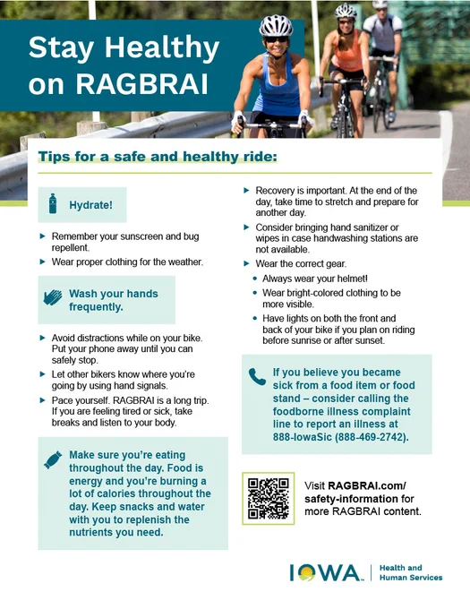 "Stay Healthy on RAGBRAI" poster featuring tips for bikers such as staying hydrated, avoiding distractions, and eating healthy. Includes the RAGBRAI logo and additional advice on hygiene and safety while cycling, sponsored by Iowa Department of Public Health and Human Services.