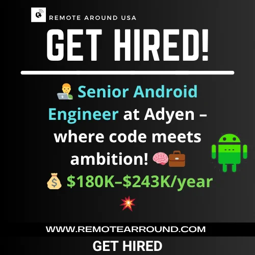🚨 Now Hiring in Chicago! 🏙️

 👨‍💻 Senior Android Engineer at Adyen – where code meets ambition! 🧠💼



SENIOR ANDROID ENGINEER, APPLY HERE: https://remotearround.com/job/senior-software-engineer-android-chicago-2/



JOBS IN USA: https://remotearround.com/jobs-list-v1/



 💰 $180K–$243K/year 💥

 🎯 Work with giants like Meta, Uber & Microsoft!

 📱 Kotlin 🛠️ Jetpack Compose 🧩 SDKs 🚀 In-office vibe only!

👉 8  yrs Android XP

 👉 5  yrs Kotlin

 👉 Must love clean code & good jokes 😄

✨ Join a team that pays attention to how people pay! 🧾💳

 Apply now and make your code part of something global 🌍



#REMOTEarroundUSA #vacancies #AndroidEngineer #ChicagoJobs #TechCareers #MobileDev #AndroidDev #KotlinJobs #JetpackCompose #SeniorDeveloper #SoftwareJobs #AdyenCareers #TechJobsChicago #NowHiring #SDKDev #MobileEngineer #KotlinLove #DevLife #EngineeringJobs #WomenInTech #DEIinTech #CareerGrowth #OnsiteRoles

🔥 Your next big move could fit in your pocket. 📱💼