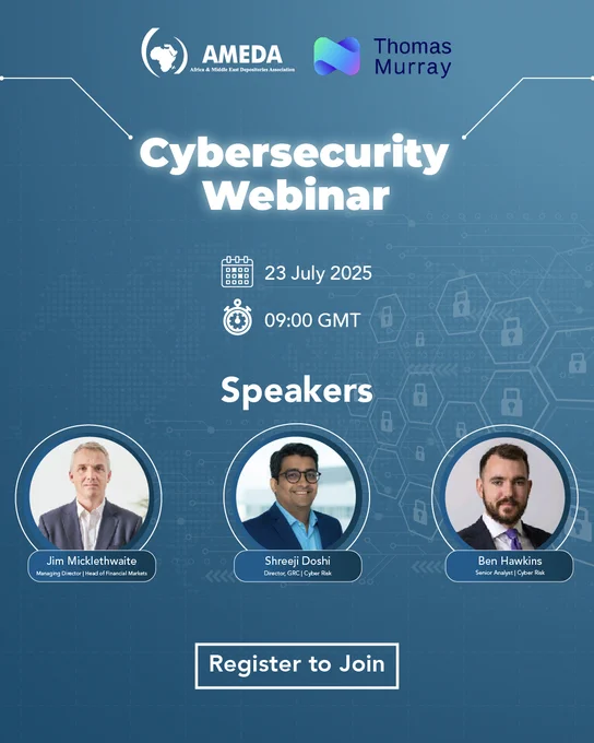 AMEDA is excited to host our first discussion sessions, in partnership with @ThomasMurrayDS, focused on critical cybersecurity challenges & solutions for CSDs & exchanges
 23 July 2025 - 09:00 AM GMT Register now: https://bit.ly/AMEDAXThomasMurray  
#AMEDA #Cybersecurity #ThomasMurray