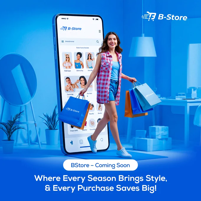 👗 Where Every Season Brings Style, and Every Purchase Saves Big!
Step into the future of shopping with BStore — the world’s first CryptoCommerce platform.

🛍️ Trendy fashion, daily essentials, and luxury picks — all payable with crypto.
Smart. Stylish. Seamless.

🚀 BStore – Coming Soon!

#BStore #CryptoCommerce #Ecommerce #Crypto #ComingSoon #BStoreShopping